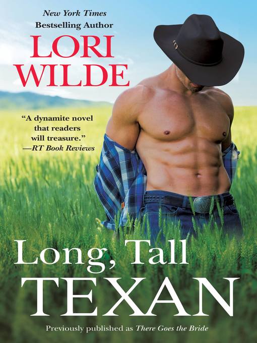 Title details for Long, Tall Texan by Lori Wilde - Wait list